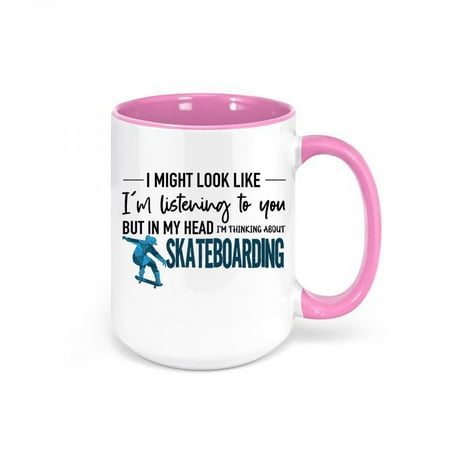

Skateboarding Mug Thinking About Skateboarding Skateboard Coffee Mug Gift For Skateboarder Skating Mug Skateboard Coffee Cup Skating Gift PINK