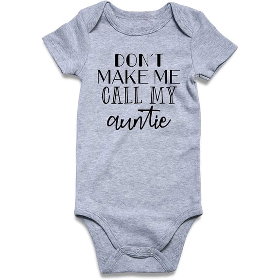 SRZYMJ Baby Short Sleeve Bodysuit, Don't Make Me Call My Auntie Funny Letter Print One Piece Romper