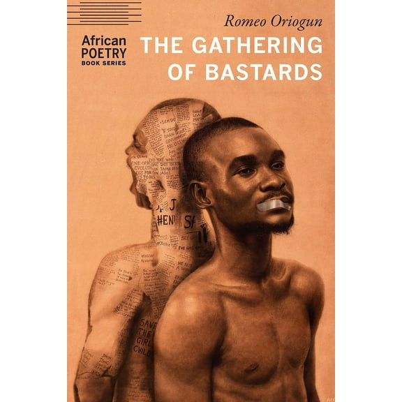 African Poetry Book: The Gathering of Bastards (Paperback)
