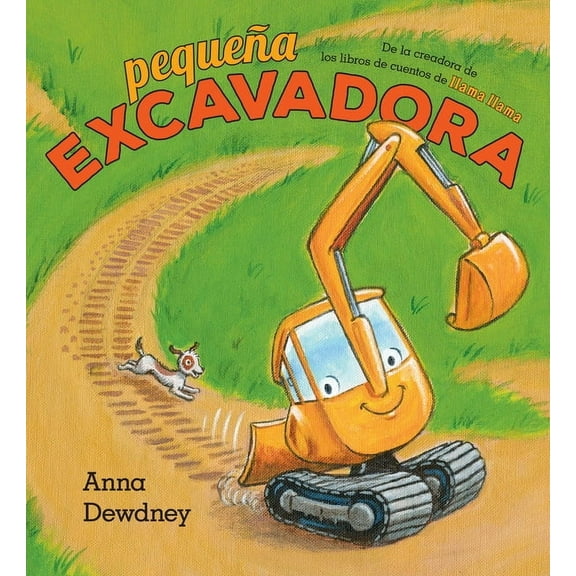 PequeÃ±a Excavadora (Little Excavator Spanish Edition), (Hardcover)