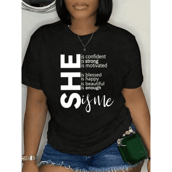 Women's Inspirational Graphic T-Shirt SHE Is Me Motivational Short Sleeve Crew Neck Casual Tee