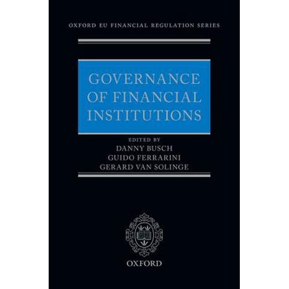Pre-Owned Oxford Eu Financial Regulation Gov Financial Institutions Oeufr: Ncs C, (Hardcover)