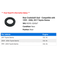 thumbnail image 2 of Rear Crankshaft Seal - Compatible with 1999 - 2006, 2017 Toyota Sienna 2000 2001 2002 2003 2004 2005, 2 of 2