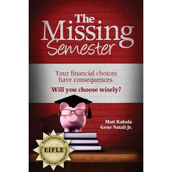 Pre-Owned The Missing Semester: The Missing Semester (Paperback)