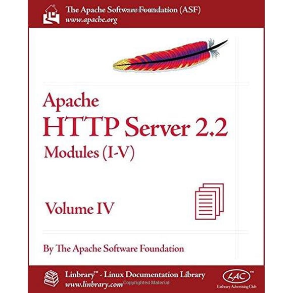Apache HTTP Server 2.2 Official Documentation - Volume IV. Modules (I-V)