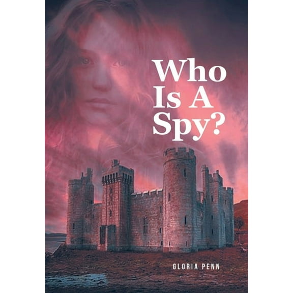 Who Is A Spy?, (Hardcover)