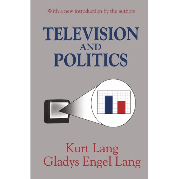 Television and Politics, (Hardcover)