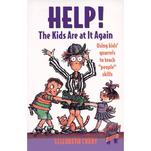 Help! The Kids Are at It Again: Using Kids' Quarrels to Teach "People" Skills