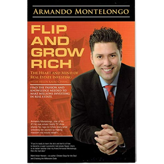 Pre-Owned Flip and Grow Rich: The Heart and Mind of Real Estate Investing (Paperback) 0979596009 9780979596001