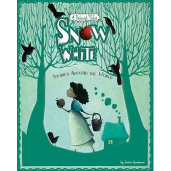 Pre-Owned Snow White Stories Around the World: 4 Beloved Tales (Hardcover) 1479554421 9781479554423
