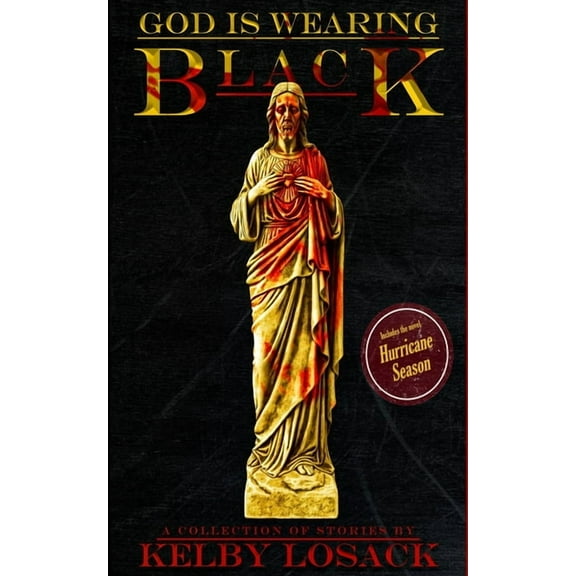 God Is Wearing Black, (Paperback)