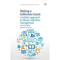 thumbnail image 1 of Pre-Owned Chandos Information Professional: Making a Collection Count : A Holistic Approach to Library Collection Management (Edition 2) (Paperback), 1 of 1