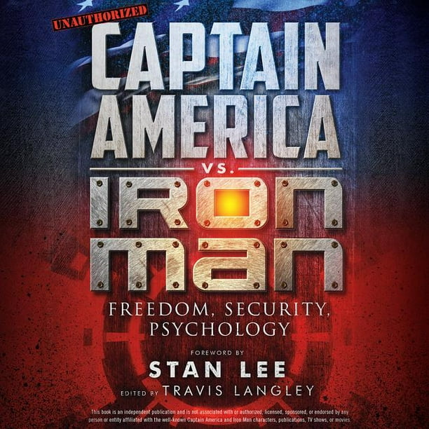 Captain America vs. Iron Man: Freedom, Security, Psychology (Audiobook) -  