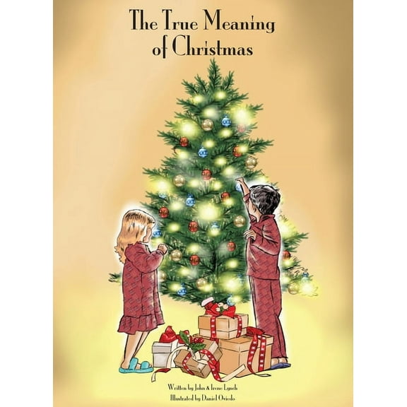 The True Meaning of Christmas, (Hardcover)