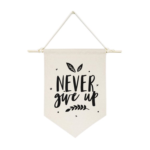 Never Give Up Hanging Wall Banner