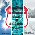 thumbnail image 6 of No Fishing Shield Sign Beware Of Alligators 12 inch X 12 inch Shield Shaped Rust-Free Aluminum Metal Sign with Aluminum Mounting Stake Weather Resistant, UV Protected for Workplace Made in the USA, 6 of 8