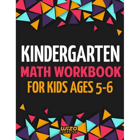 Kindergarten Math Workbook for Kids Ages 5-6, (Paperback)