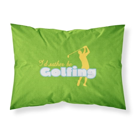 Id rather be Golfing Man on Green Fabric Standard Pillowcase