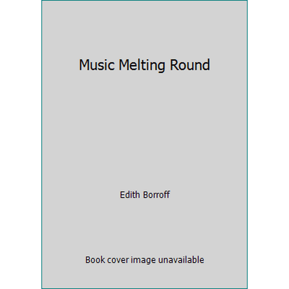 Pre-Owned Music Melting Round (Hardcover) 1880157179 9781880157176