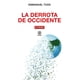 thumbnail image 1 of Libro La Derrota De Occidente. Tapa Blanda, Autor Emmanuel Todd, Editorial Akal, 1 of 2