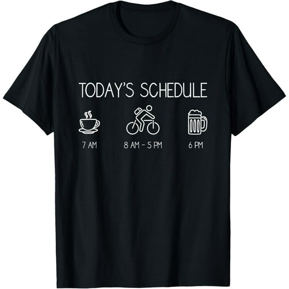 Today's Schedule - Cycling Mountain Biking Bike T Shirt T-ShirtPure cotton short-sleeved shirts for both men and women