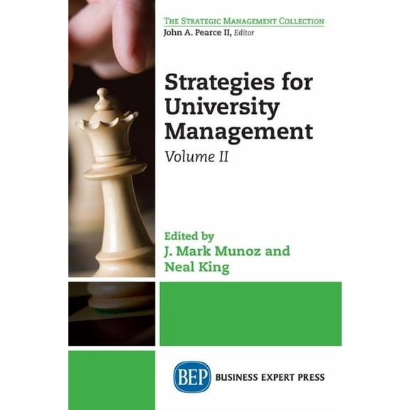 Strategies for University Management, Volume II (Paperback)