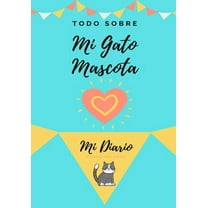 Acerca De Mi Mascota-Gato: Mi Diario De Mascotas, (Paperback)