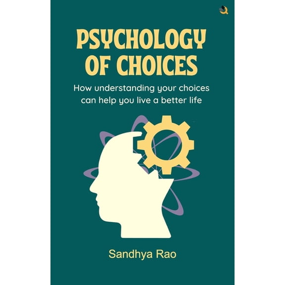 Psychology of Choices, (Paperback)