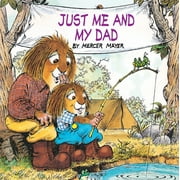 Look-Look: Just Me and My Dad (Little Critter) : An Inspirational Gift Book (Paperback)
