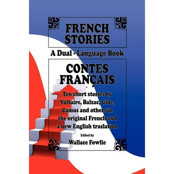 French Stories / Contes Français (A Dual-Language Book) (English and French Edition), (Paperback)