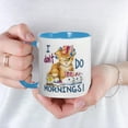thumbnail image 3 of CafePress - I Dont Do Mornings Mug - 11 oz Ceramic Mug - Novelty Coffee Tea Cup, 3 of 3