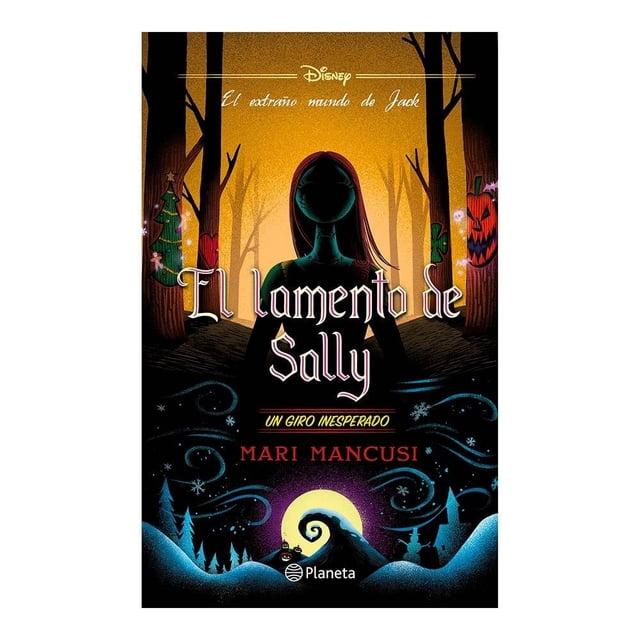 El lamento de Sally. Un giro inesperado Planeta Infantil Mari Mancusi