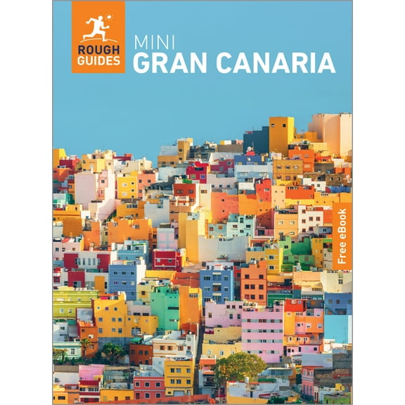 Mini Rough Guides Rough Guides Mini Gran Canaria: Travel Guide with eBook, (Paperback)