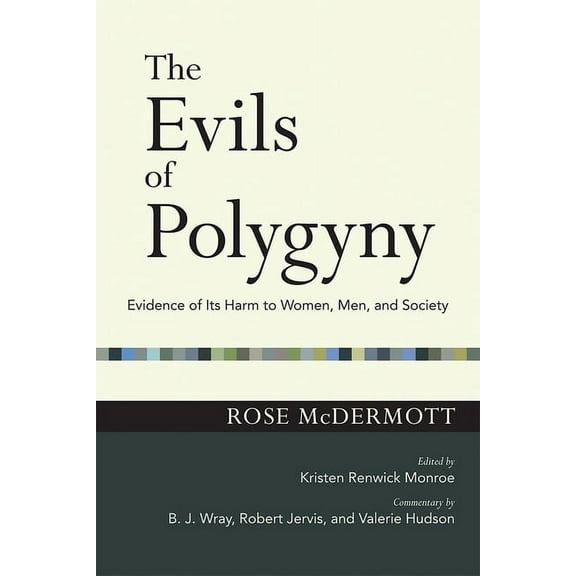 Easton Lectures Evils of Polygyny: Evidence of Its Harm to Women, Men, and Society, (Paperback)