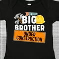 thumbnail image 4 of Inktastic Big Brother Under Construction Boys Baby Bodysuit, 4 of 5