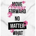 thumbnail image 2 of Move Always Forward Inspiring Words Womens Slim Fit Graphic Tee Brisco Brands L, 2 of 5