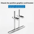 thumbnail image 3 of Aluminum Alloy Video Card Bracket Dual Pole Graphic Card Bracket for 8/12cm Fans, 3 of 7