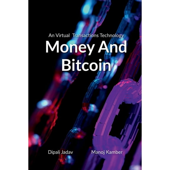 Money And Bitcoin, (Paperback)