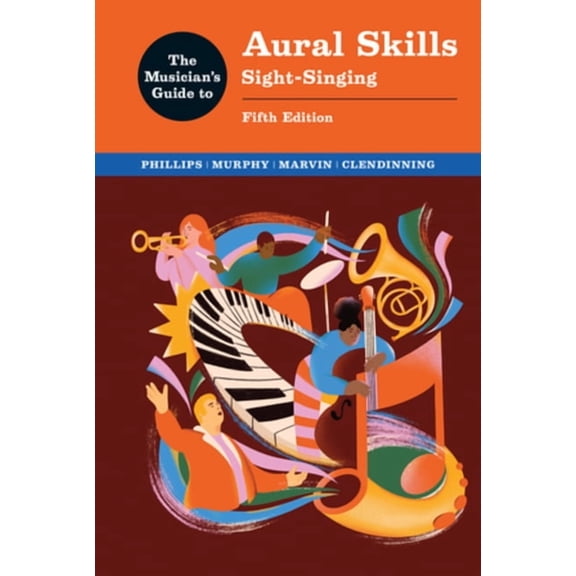 The Musician's Guide to Aural Skills: Sight-Singing, (Paperback)