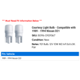 thumbnail image 2 of Courtesy Light Bulb - Compatible with 1989 - 1994 Nissan D21 1990 1991 1992 1993, 2 of 2