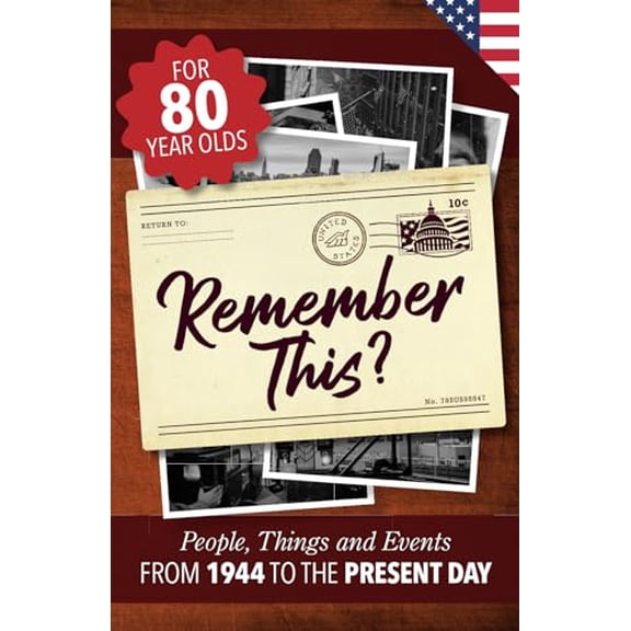 Pre-Owned Remember This?: People, Things and Events from 1944 to the Present Day (US Edition) (Paperback) by Gilbert Moss
