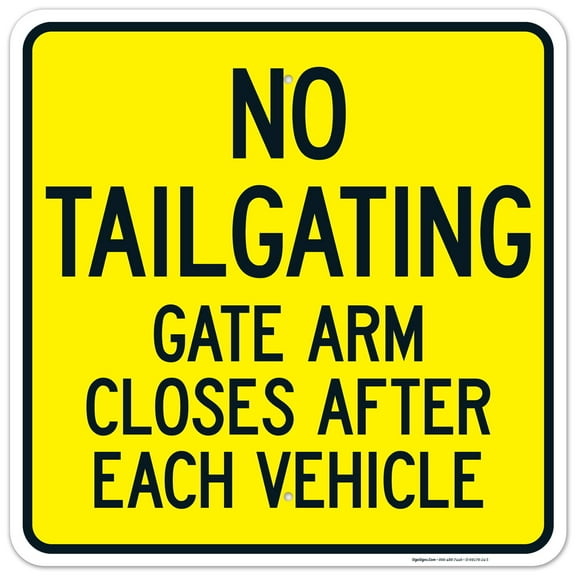 Gate Arm Closes After Each Vehicle No Tailgating Sign,