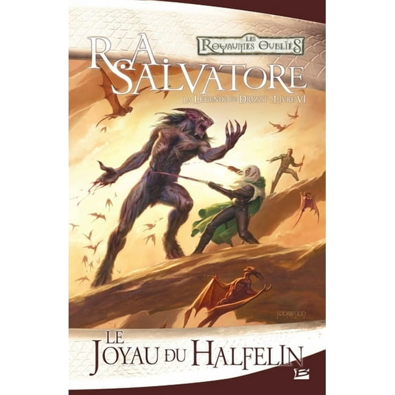 La LÃ©gende de Drizzt, T6: Le Joyau du halfelin, (Paperback)