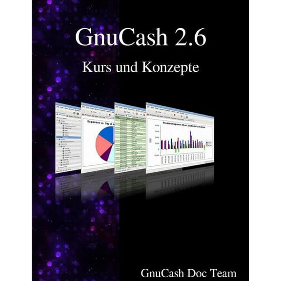 Gnucash 2.6 Kurs Und Konzepte
