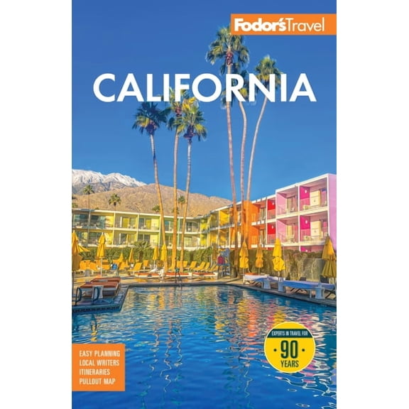 Full-Color Travel Guide Fodor's California: With the Best Road Trips, (Paperback)