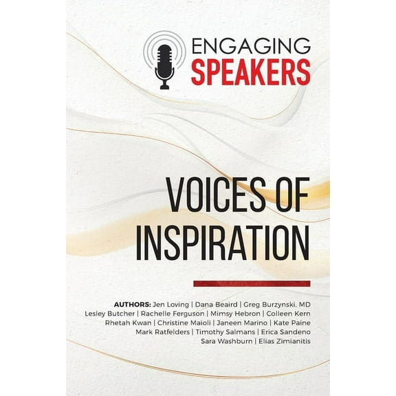 Engaging Speakers: Voices of Inspiration, (Paperback)
