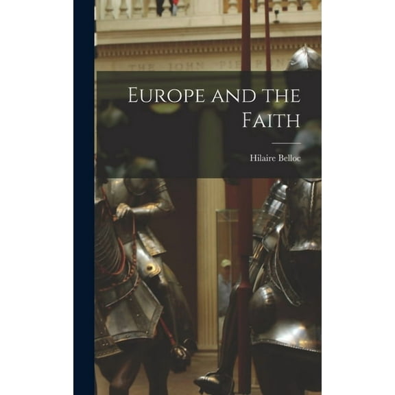 Europe and the Faith (Hardcover)