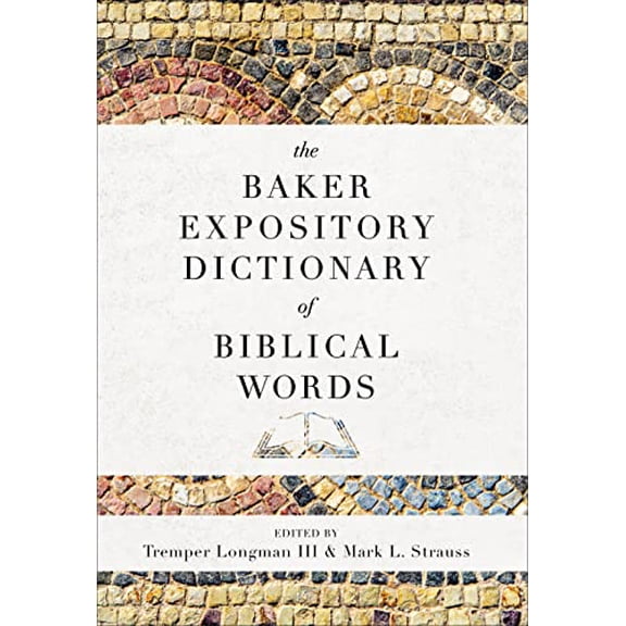 Pre-Owned The Baker Expository Dictionary of Biblical Words Paperback