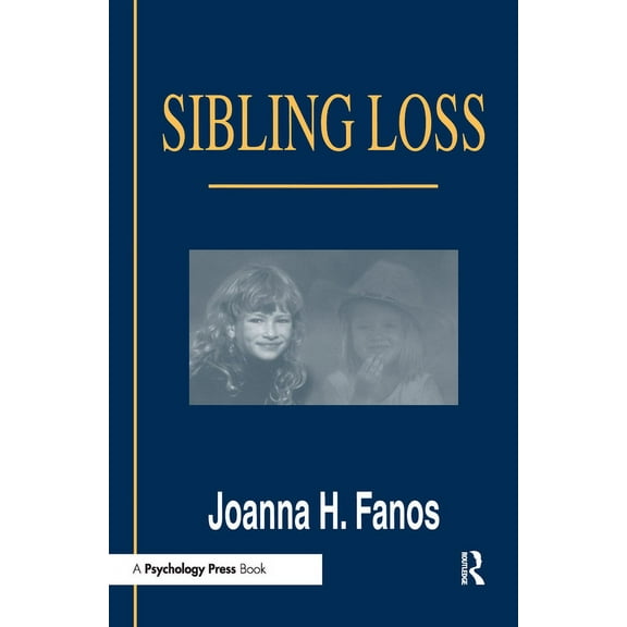 Sibling Loss, (Paperback)