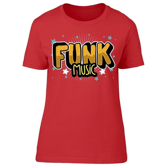 Slogan Funk Music T-Shirt Women -Image by Shutterstock, Female Medium